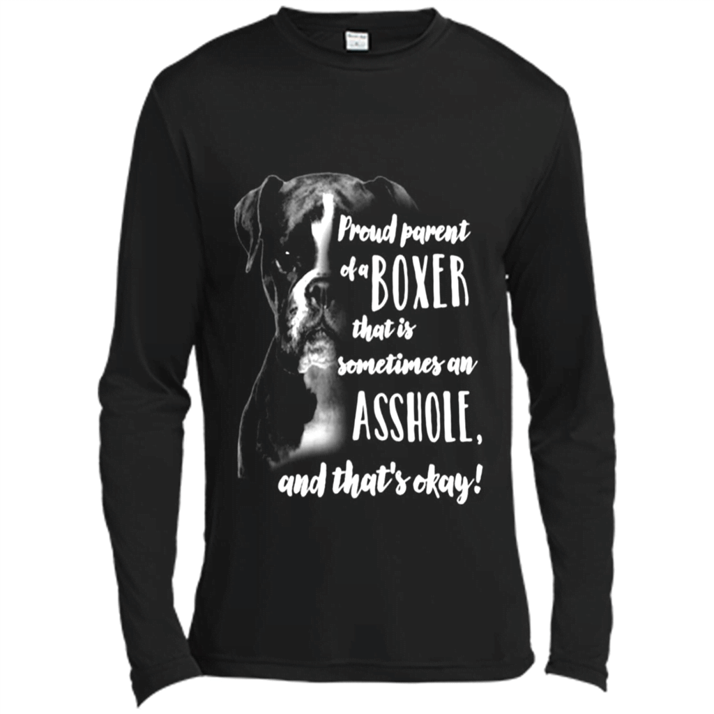 Proud Parent Of A Boxer That Is Sometimes An Asshole And Thats Okay Boyfriend Shirt – Canvas Long Sleeve T-Shirt