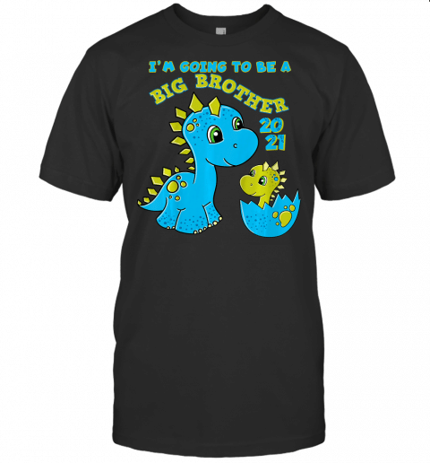 Kids Going To Be A Big Brother 2021 Shirt Dinosaur T Shirt