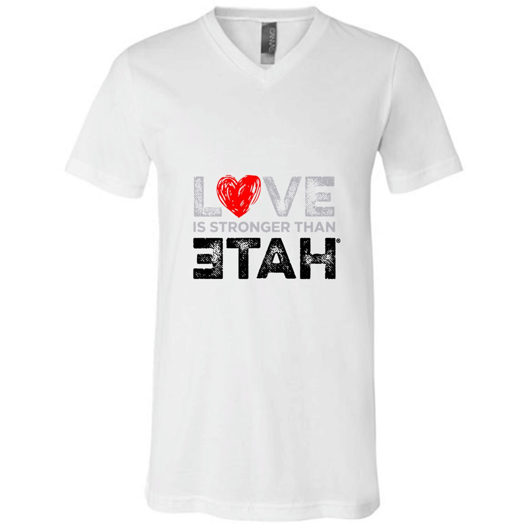 Love Is Stronger Than Hate Shirt – Canvas Unisex V-Neck