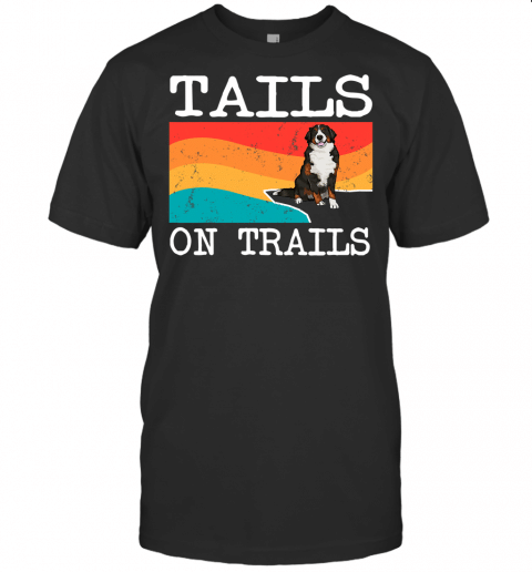 Tails On Trails Bernese Mountain Dog Dog Funny Hiking T Shirt