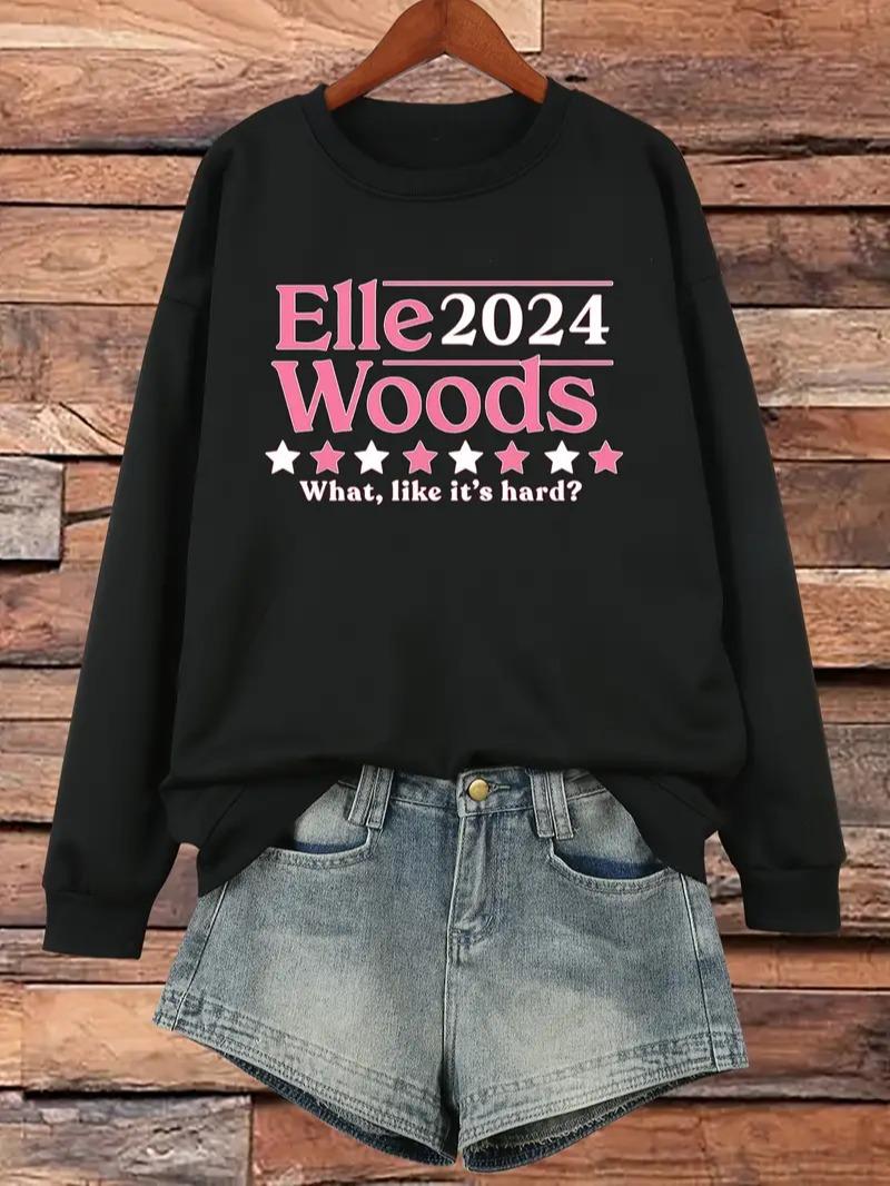 ELLE 2024 WOODS Sweatshirt, Women’s Plus Slogan Print Long Sleeve Round Neck Sweatshirt