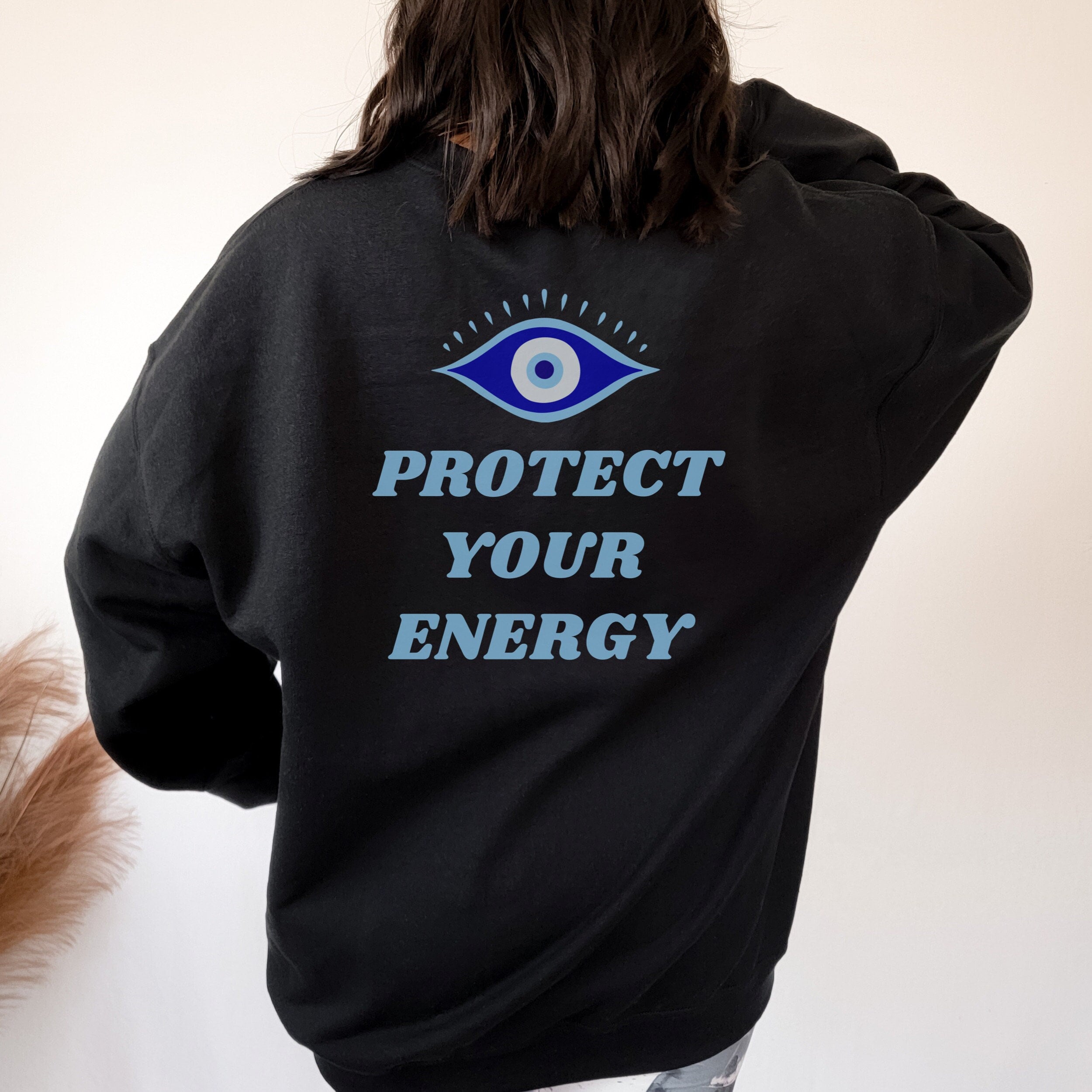 Evil Eye Sweatshirt with Saying on Back Print Only Trendy Sweatshirts Pinterest Sweatshirts VSCO Sweatshirt Aesthetic Clothes Ojo Turco