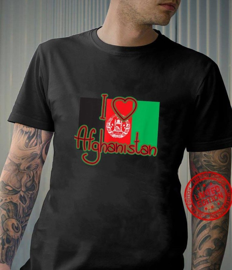 I Love Afghanistan Shirt