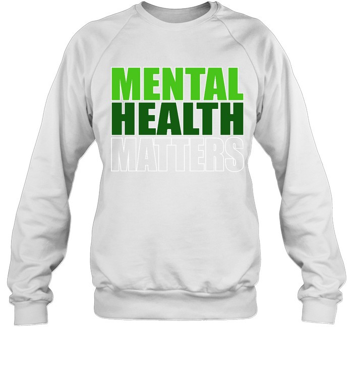 Mental Health Matters Shirt