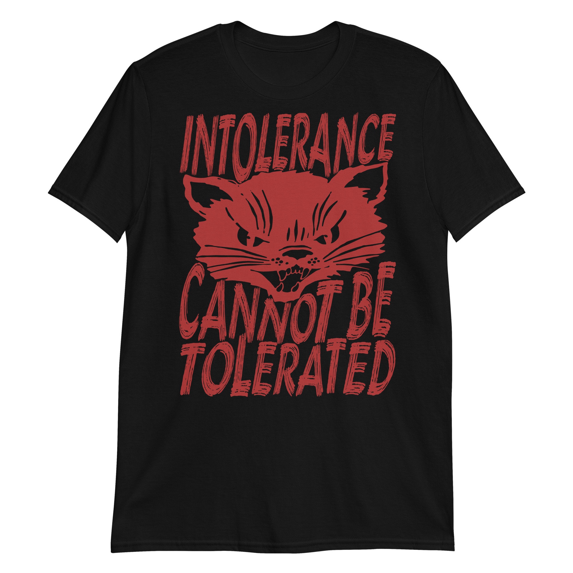 Intolerance Cannot Be Tolerated – Punk, Cat, Leftist, Antifascist, Antiracist T-Shirt