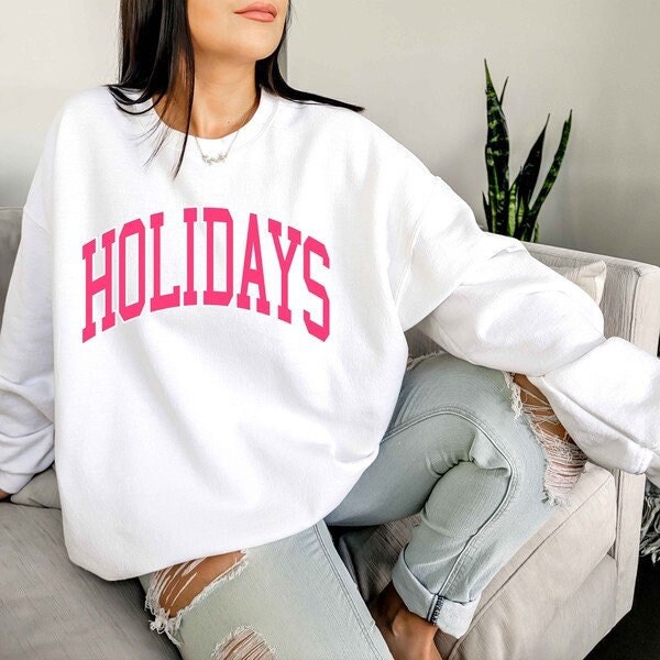 Holiday Sweatshirt Funny Christmas Sweater Fun Holiday Sweater Unisex Christmas Cute Christmas Christmas CrewneckOutfit Trendy Sweatshirt