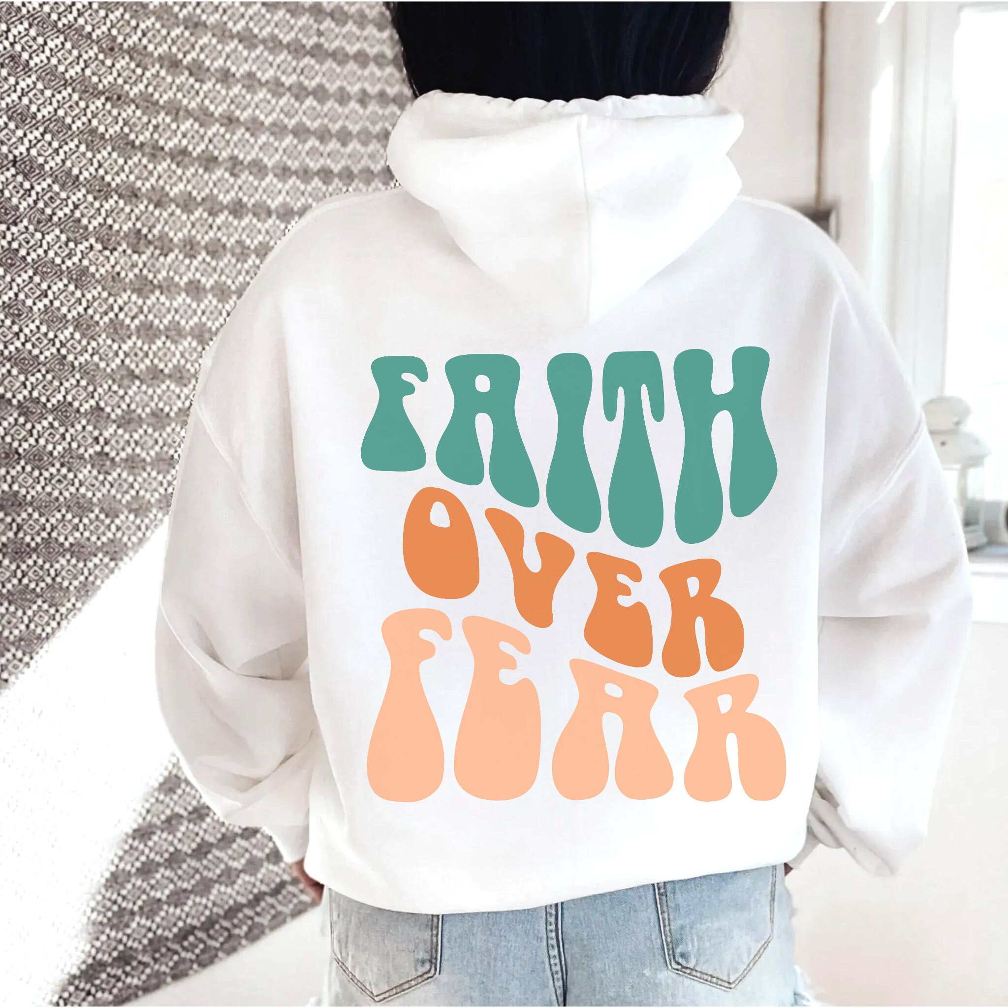 Faith Over Fear Trendy Christian Hoodie Religious Sweatshirt Christian Shirt Faith Sweatshirt Jesus Hoodie Preppy Clothes Bible Verse Shirts