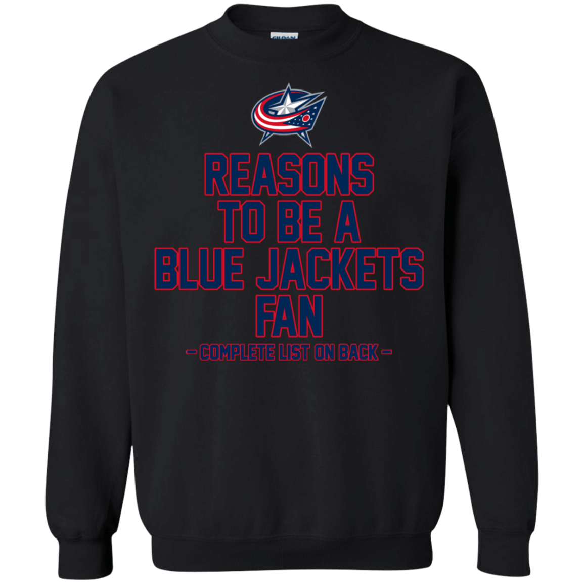 Reasons To Be A Columbus Blue Jackets Fan Complete List On Back – Funny Shirts