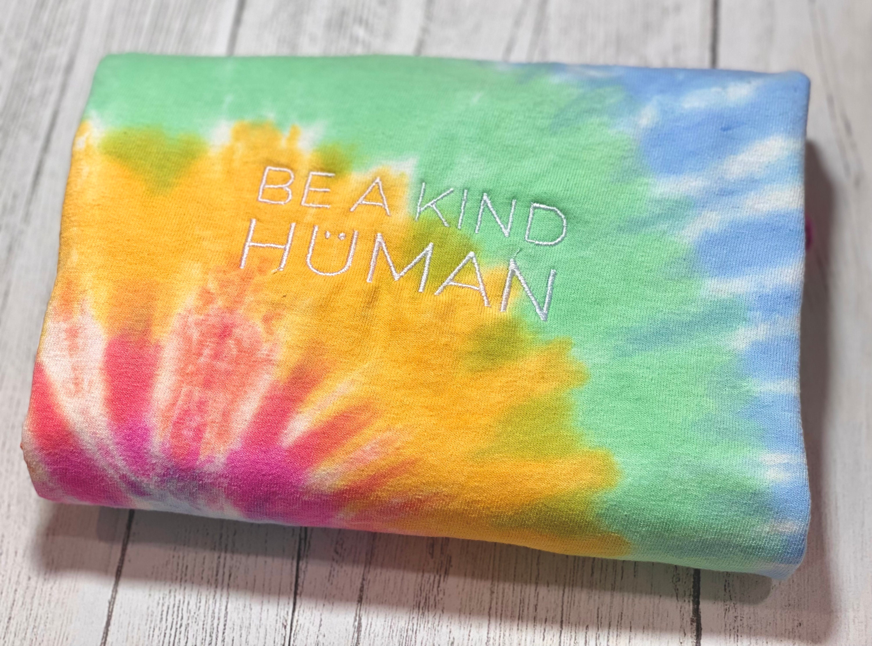 Embroidered Be a Kind Human Oversized Tie Dye T-shirt Embroidered Shirts Aesthetic T-shirt Trendy Shirt VSCO Tee Tumblr T shirts Vintage Tee