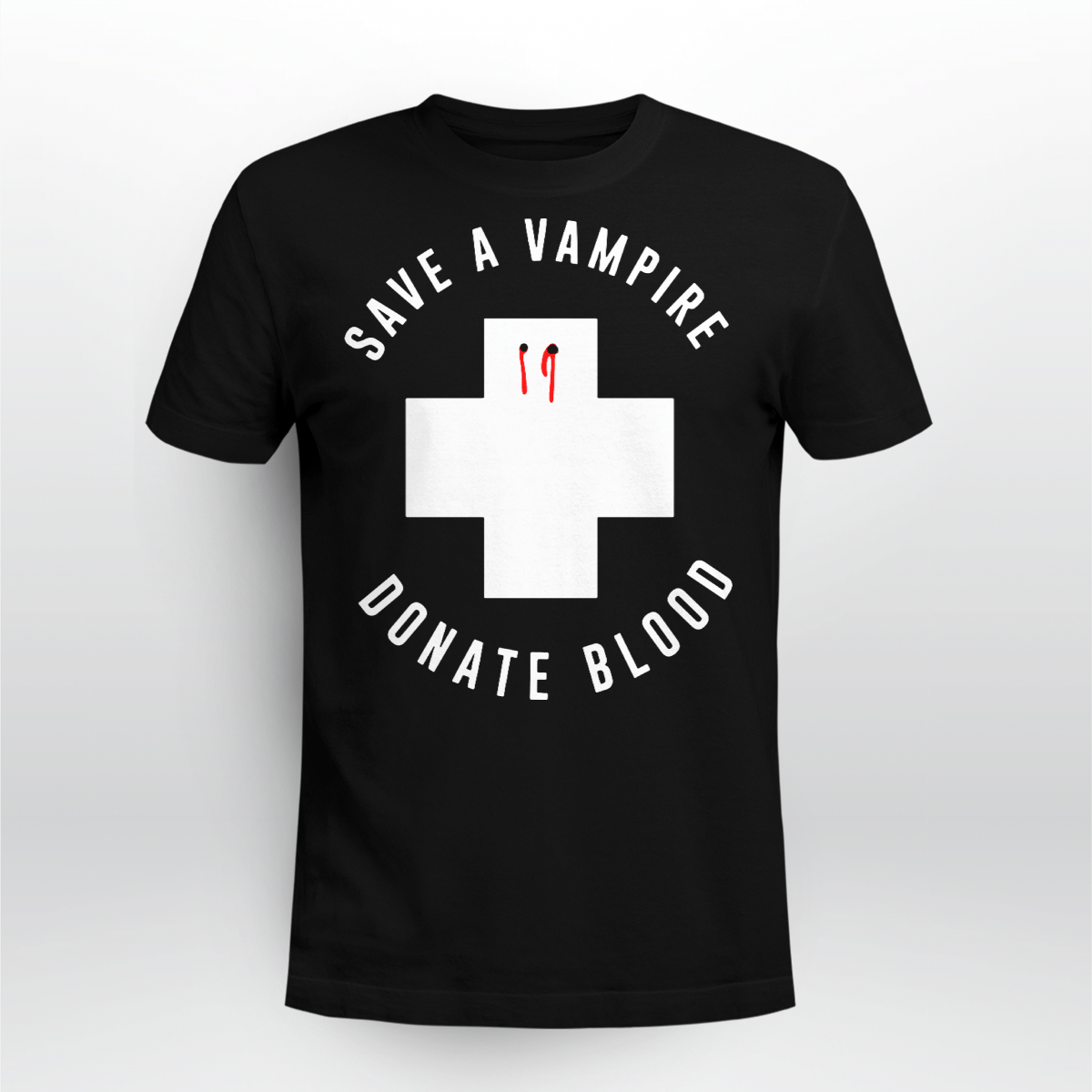 Original Save A Vampire Donate Blood Funny Halloween Shirt