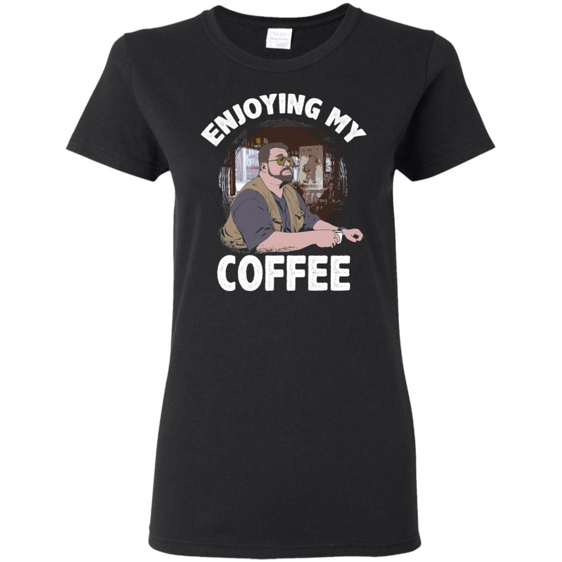 Enjoying My Coffee Ladies Tee