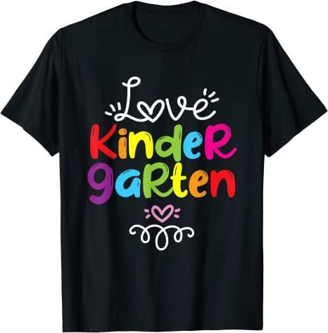 Back To School 2021 – Love Kindergarten Fun Back To School Shirt For Kids And Teachers