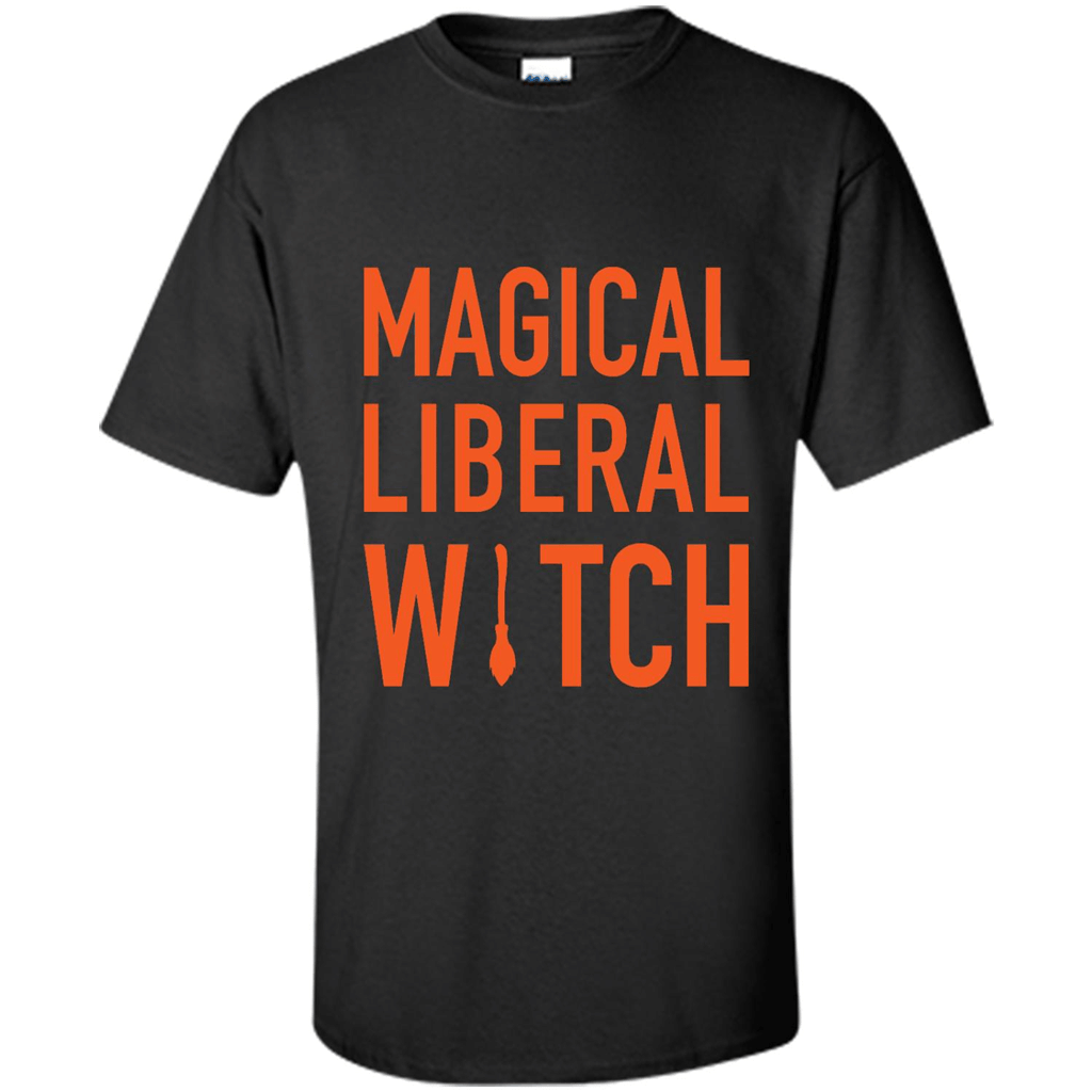 Magical Liberal Witch Shirt