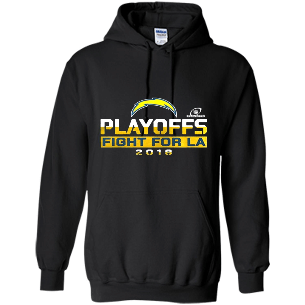 Playoffs Fight For La Los Angeles 2018 Shirt – Hoodie