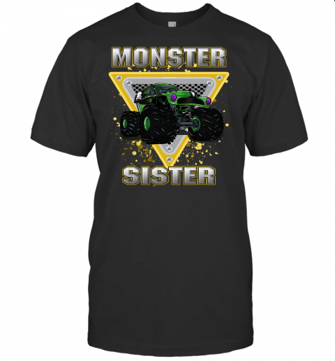 Monster Truck Sister T Shirt