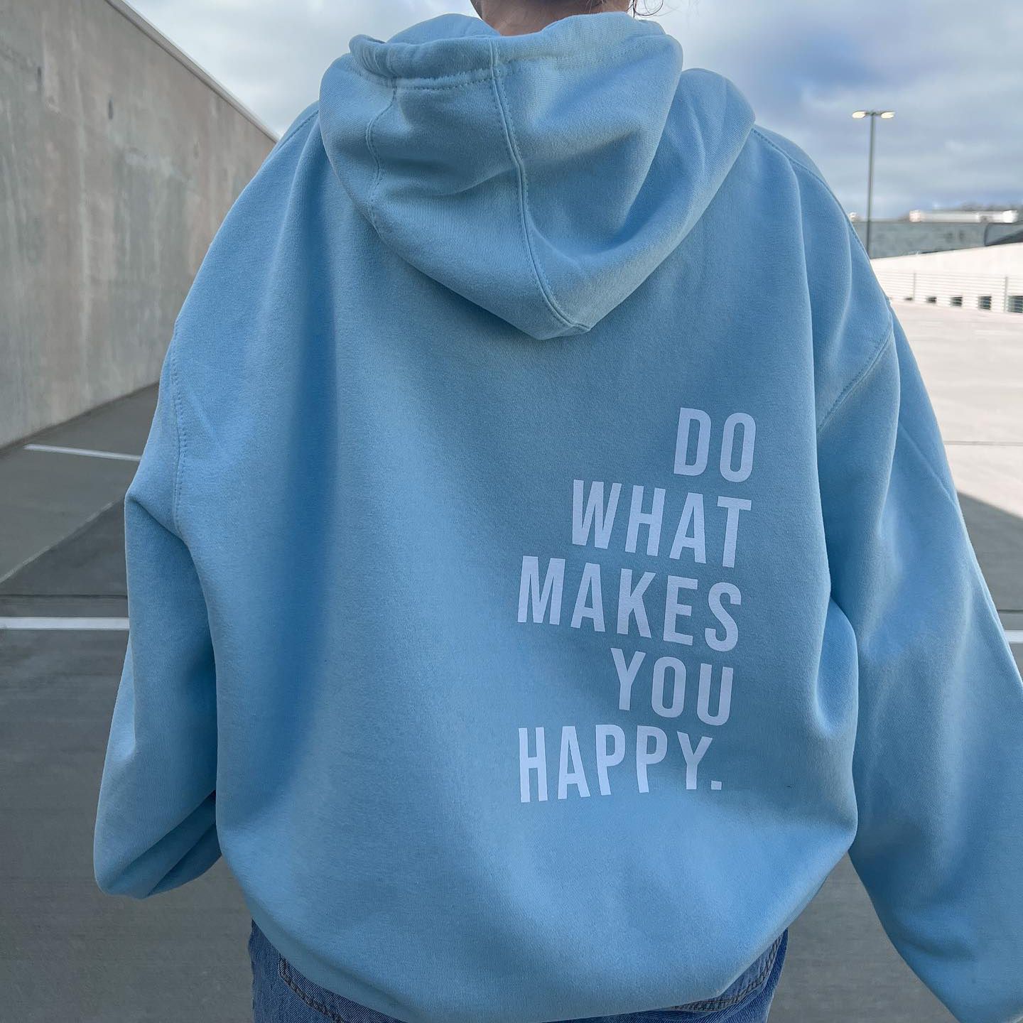 Do What Makes You Happy Printed Hoodie