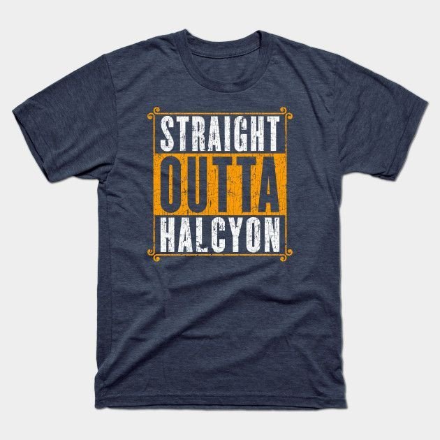 Straight Outta Halcyon T Shirt 1894