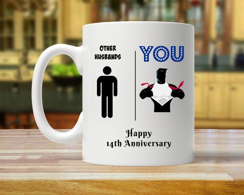 14Th Funny Anniversary Mug, Gift For Husband, Him, Couple, Gift For 14 Year Anniversary