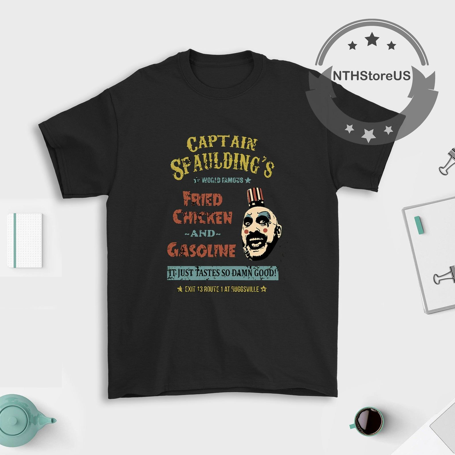 Captain Spauldings World Famous Fried Chicken And Gasoline Retro S T Shirt Shirt Awesome Best Tee Gift For Daddy Best Unisex Tshirt