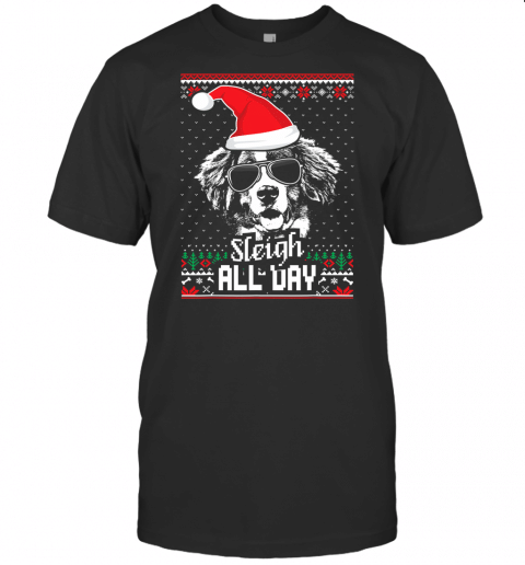 Sleigh All Day Funny Bernese Mountain Dog Christmas T Shirt