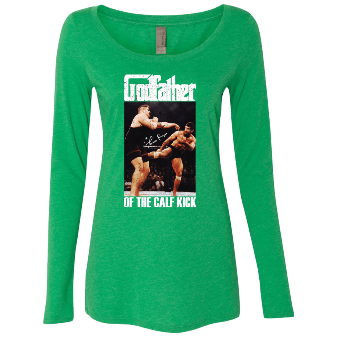 Marco Ruas Godfather Of The Calf Kick Retro Mma Fighter Fan Cool Womens Triblend Long Sleeve Shirt