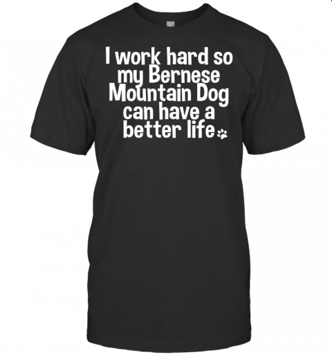 Bernese Mountain Dog T Shirt, Bernese Mountain Dog Gift Tee