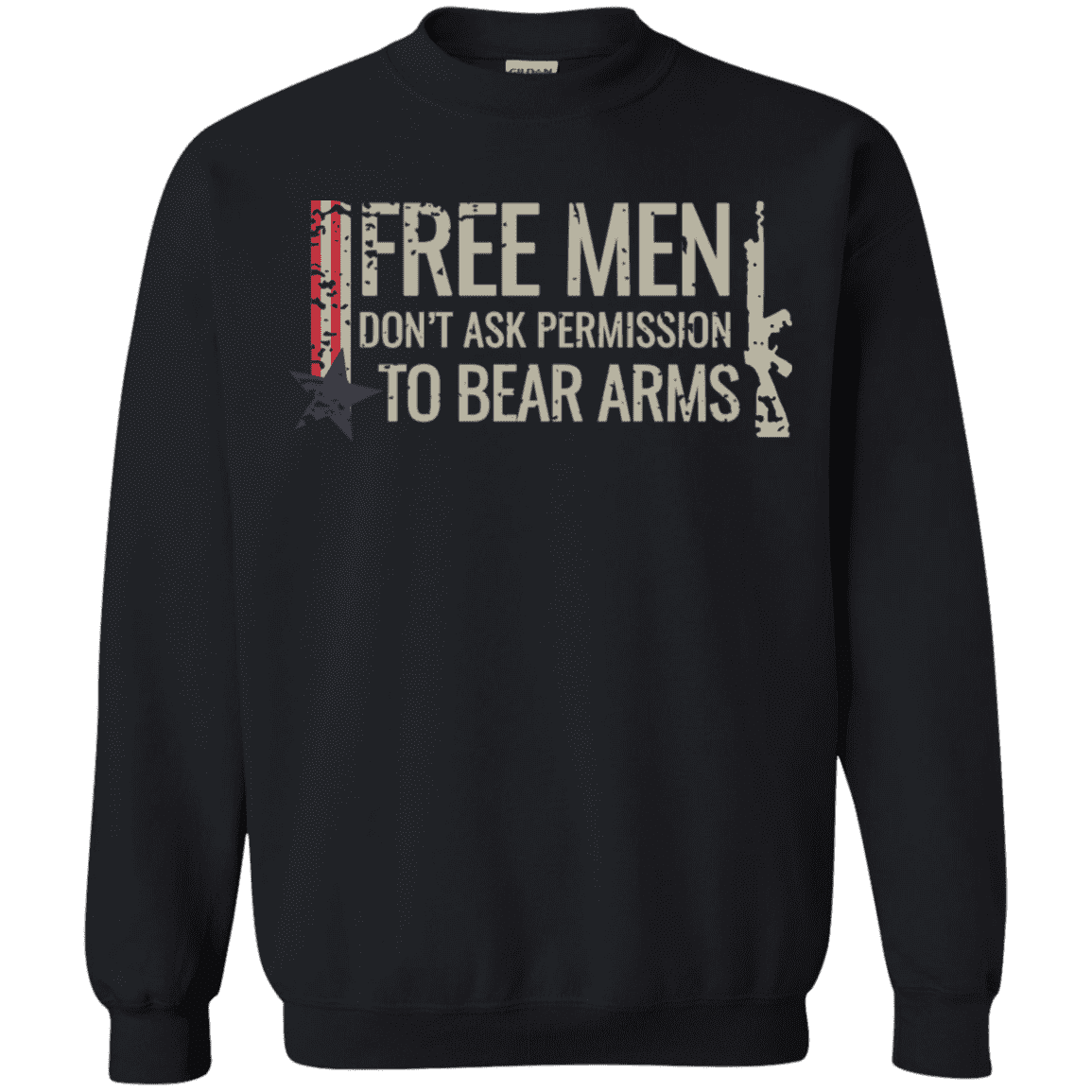 Free Men Dont Ask To Bear Arms Sweatshirt 8 Oz