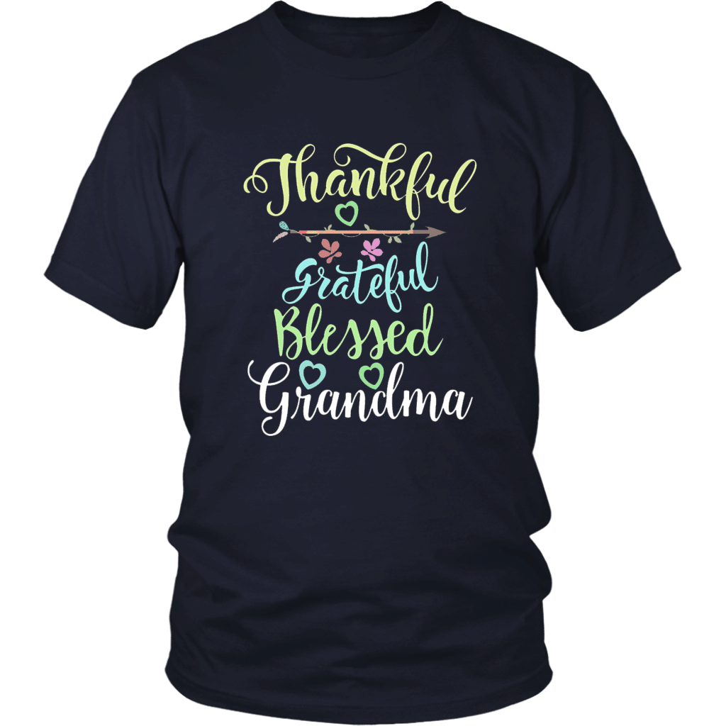 Grateful Thankful And Blessed Grandma Shirt