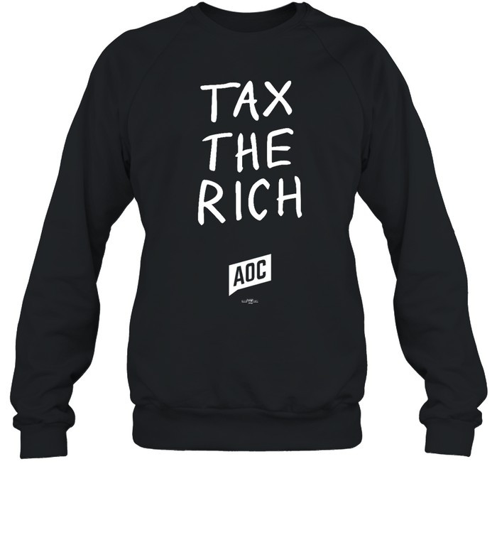 Tax The Rich Hoodie