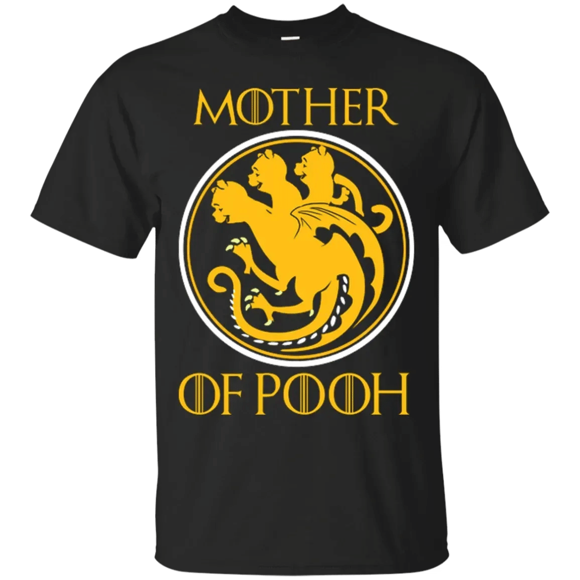 Check Out This Awesome Mother Of Pooh – Game Of Thrones T Shirt – Tula Store