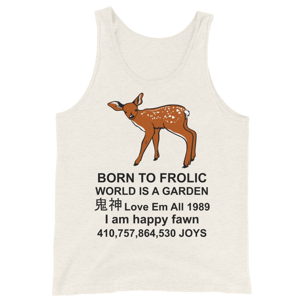 Born To Frolic – Meme, Cute Fawn, Oddly Specific Tank Top