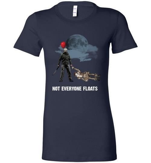 Jason Voorhees And It Not Everyone Floats Bella Ladies Tee