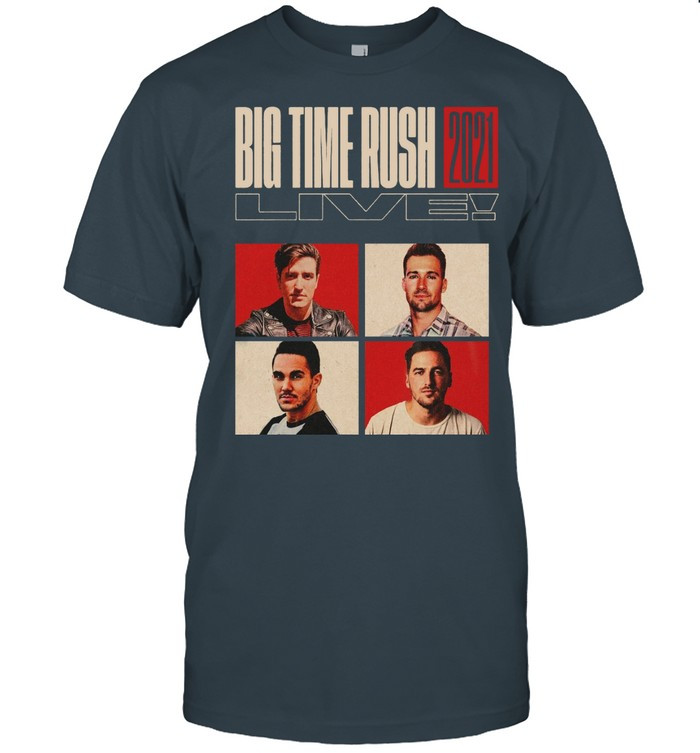 Big Time Rush 2021 Live Shirt