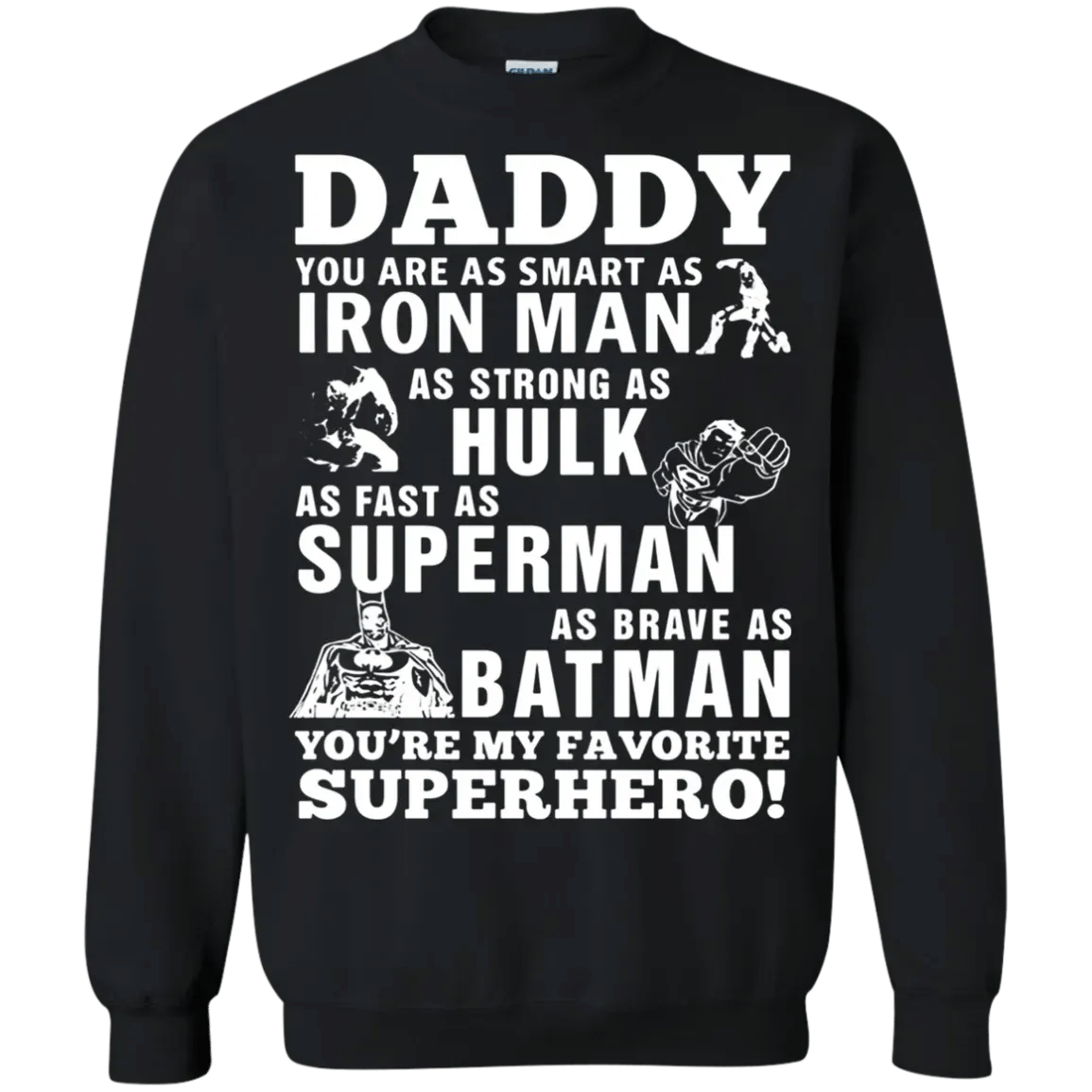 Order Superhero Dad G180 Gildan Crewneck Pullover Sweatshirt  8 Oz.