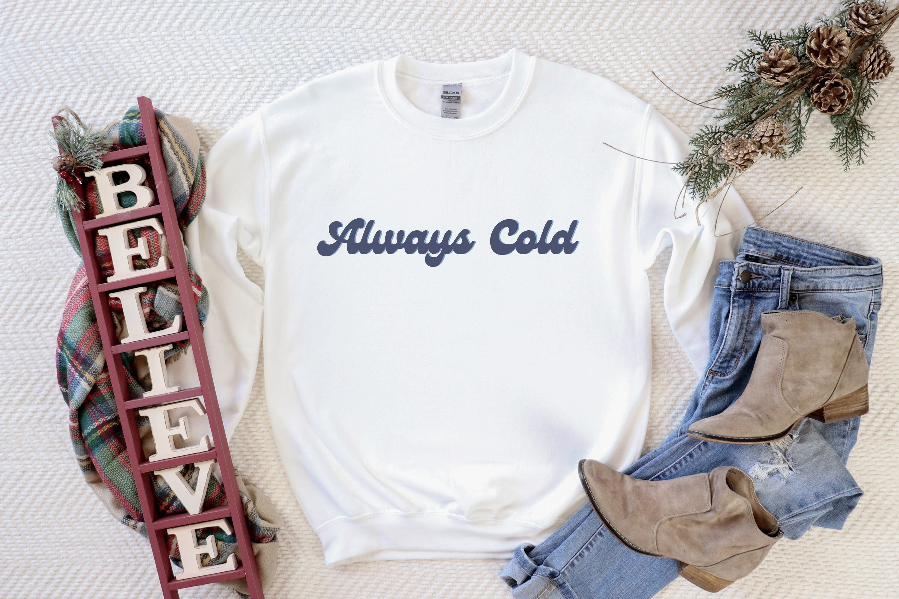 Always Cold Sweatshirt, Literally Freezing, Sweater Weather, I Am Freezing, Fall Crewneck, Retro Winter Pullover, Retro Always Cold Pullover