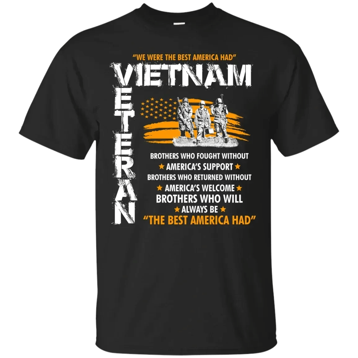 Viet Nam Veteran We Were The Best America Had Shirt Hoodie