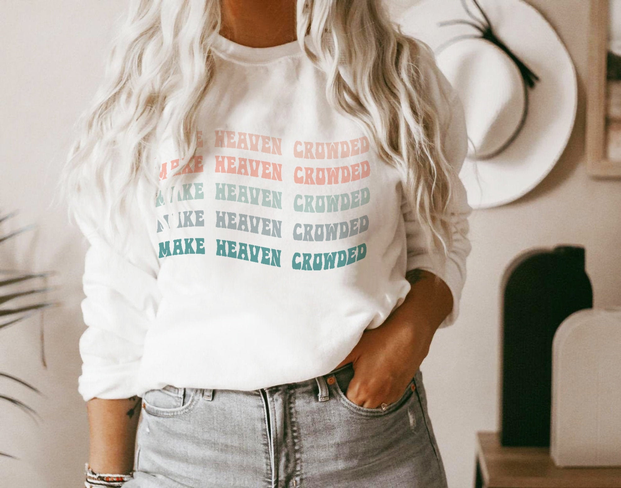 Make Heaven Crowded Sweatshirt Bible Shirt Christian T-Shirt I love Jesus Christian Saying Religious Gift Trend ChristianTee 70