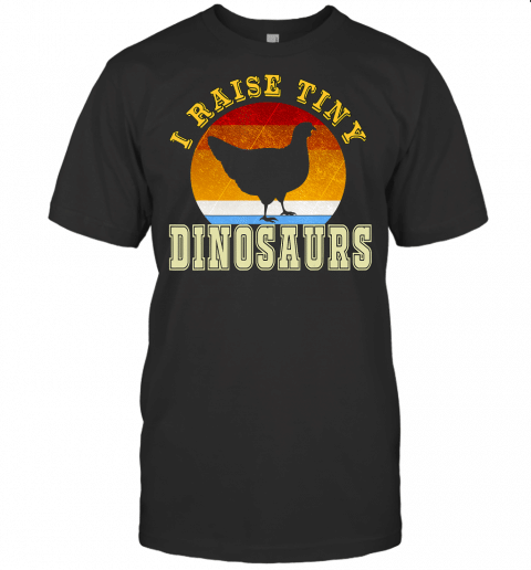 I Raise Tiny Dinosaurs Vintage Retro 70S Chicken Silhouette T Shirt