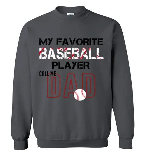 Shop My Favorite Baseball Player Call Me Dad T-Shirt Men Birthday Shirt