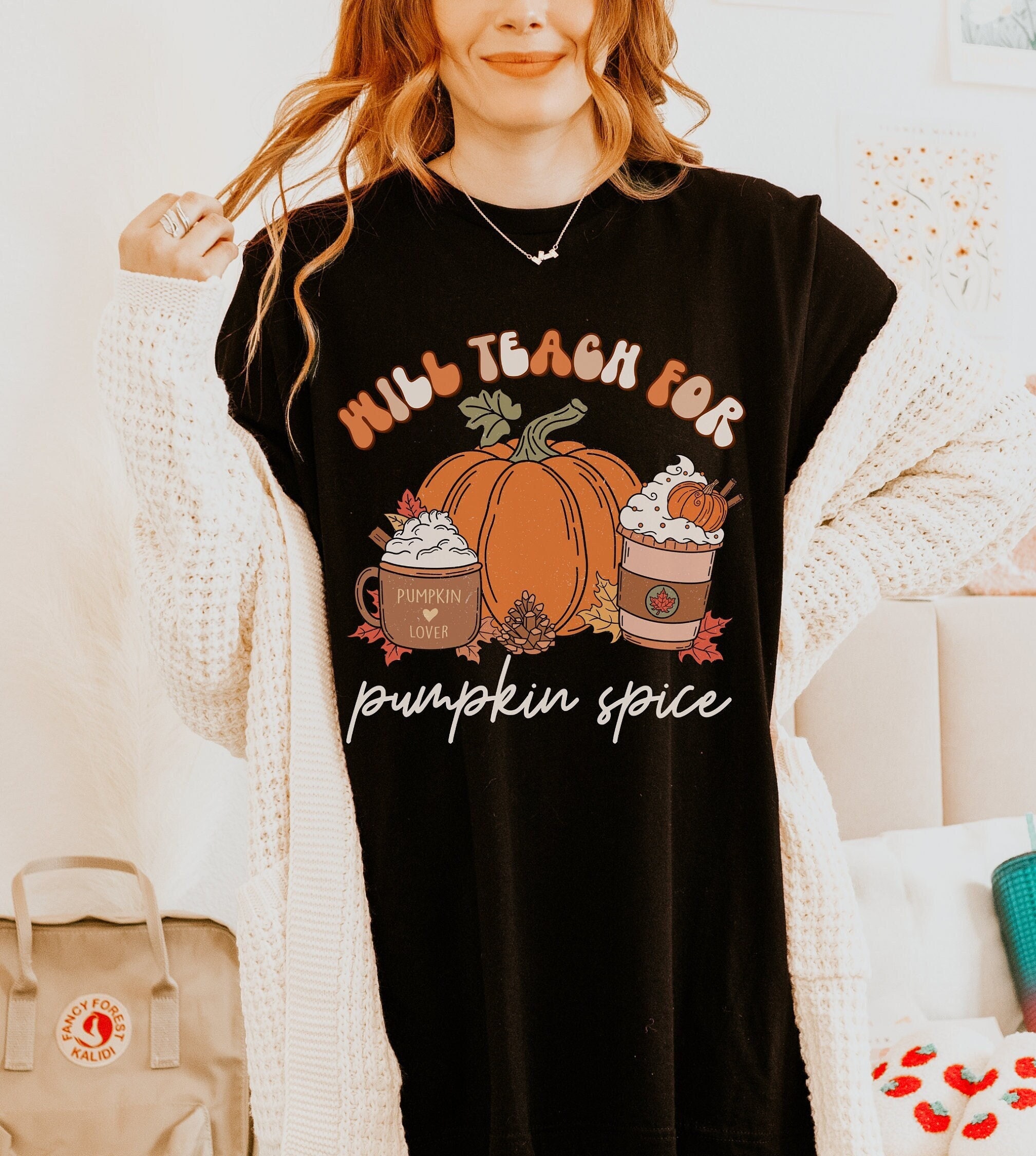 Fall Teacher Shirt Will Teach For Pumpkin Spice Tee Trendy Halloween Teacher T-Shirt Thanksgiving Retro Pumpkin Tshirt Gift For Teachers