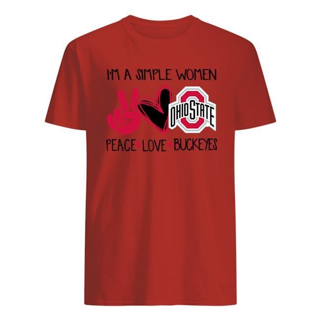 Im A Simple Woman Peace Love Ohio State Buckeyes Funny Us Football Fan Girls Shirts