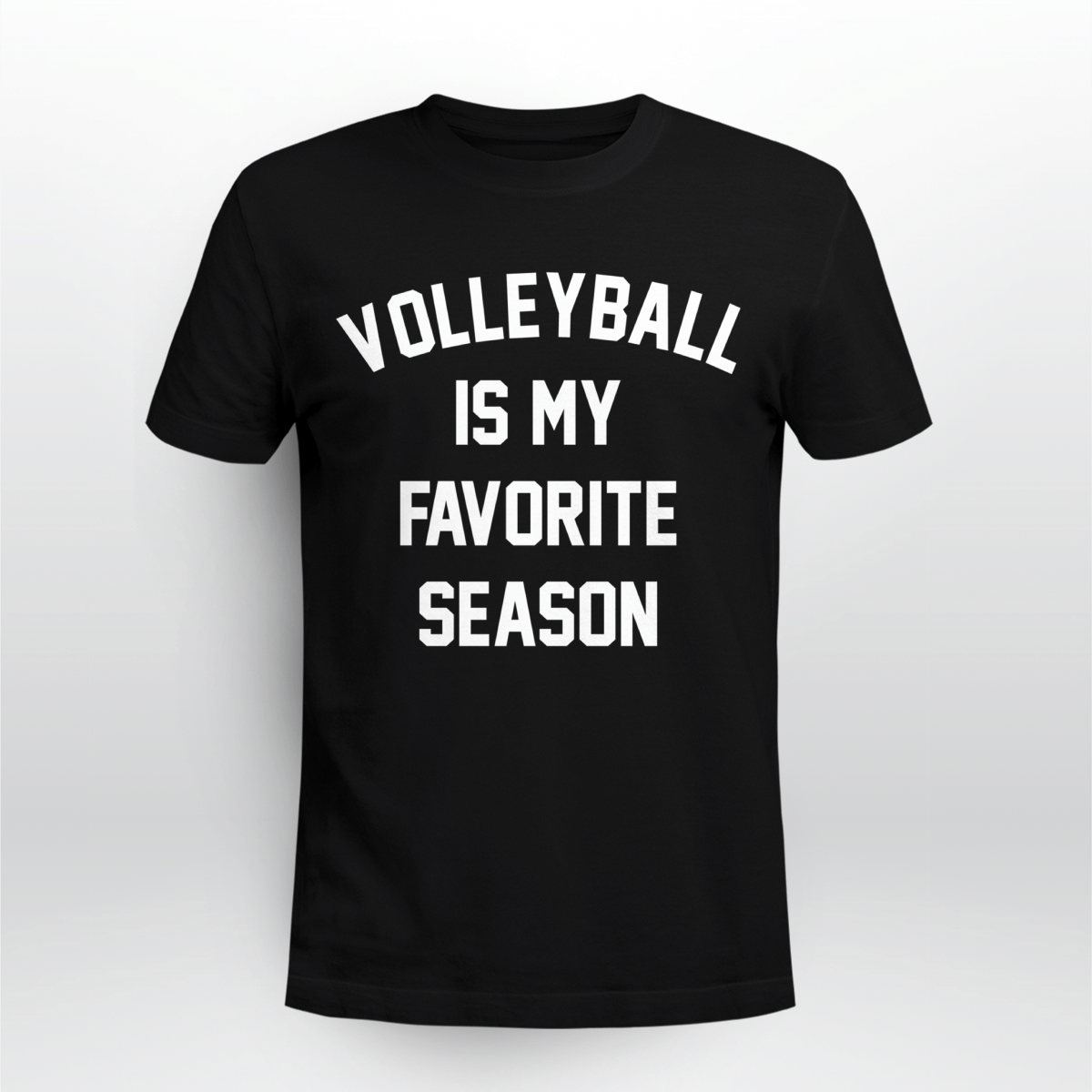 Volleyball Is My Favorite Season Shirt