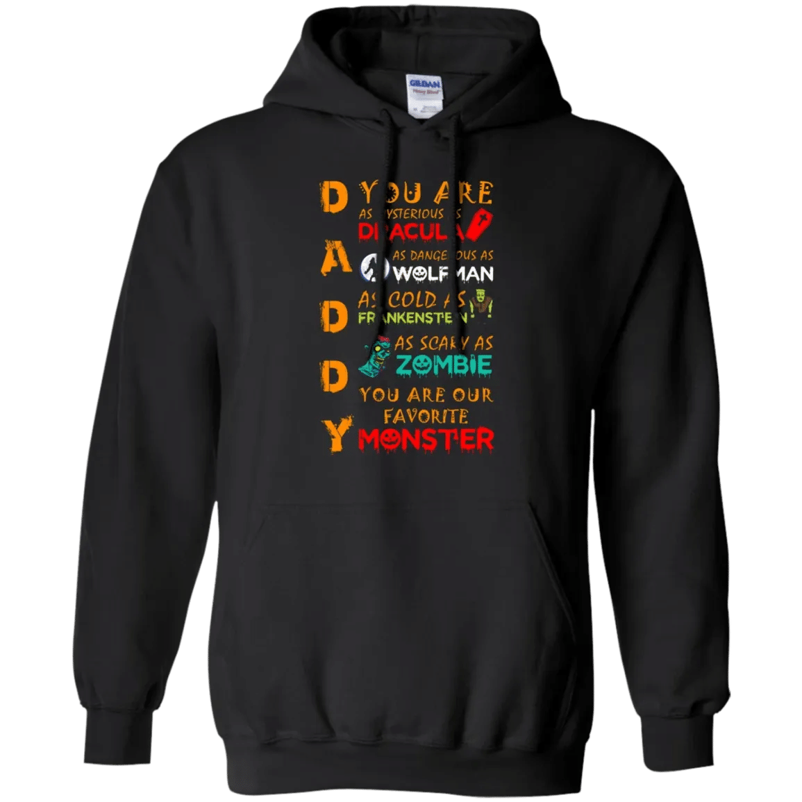 High Quality Daddy You Are As Mysterious As Dracula T Shirt Hoodie