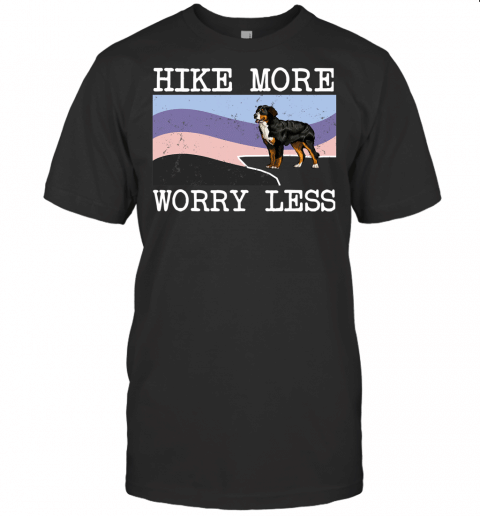 Bernese Mountain Dog Hike More Worry Less Graphic Hiking T Shirt