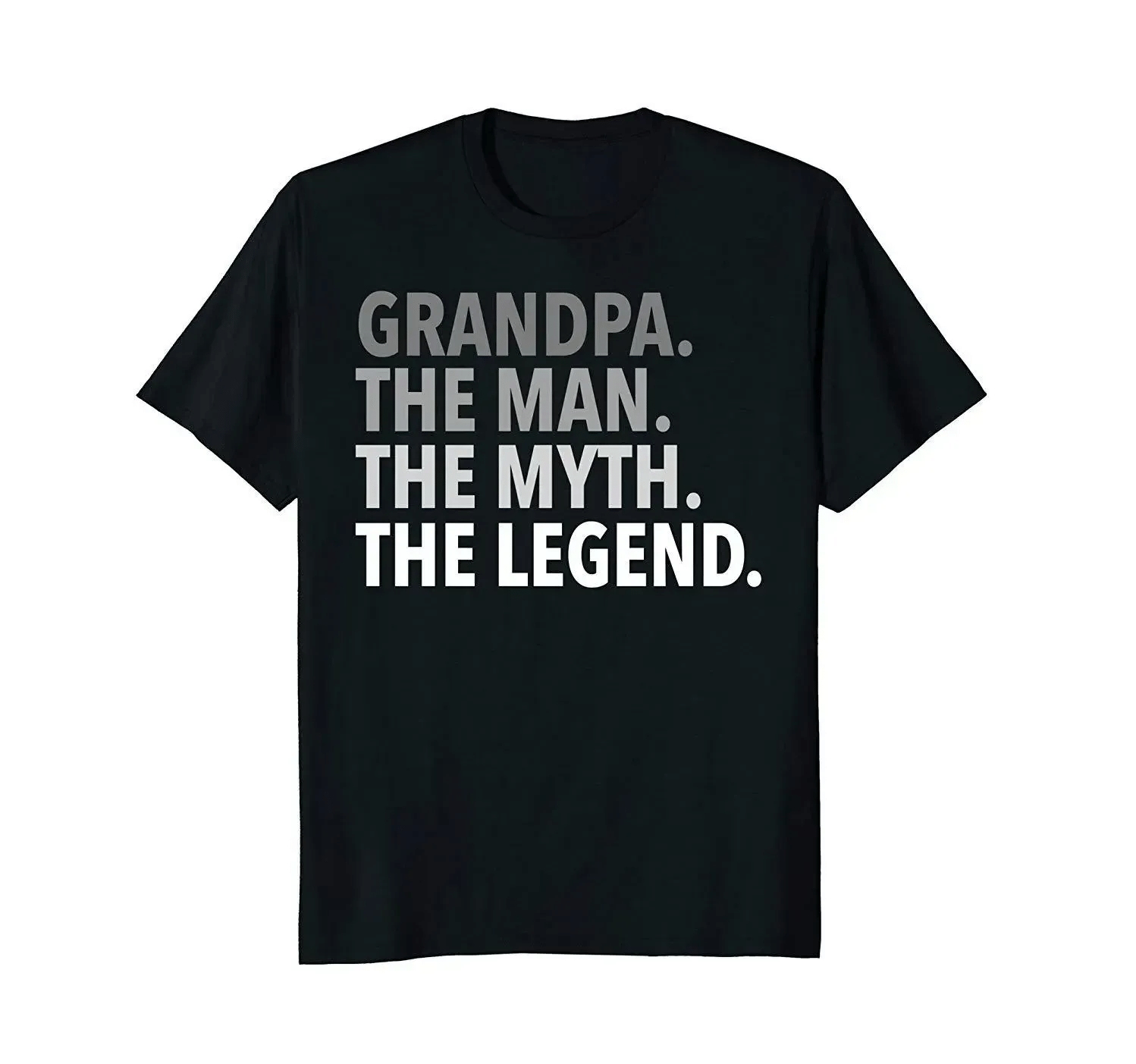 Get Here Mens Grandpa – The Man The Myth The Legend T Shirt Dad Papa