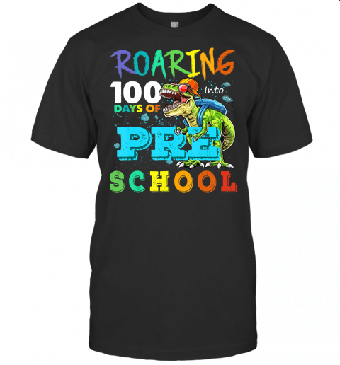 Cute Boys Dinosaur T Rex Roaring Into 100 Days Of Preschool T Shirt