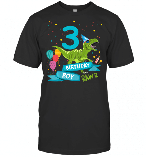 Kids 3Rd Birthday Boy Party T Rex Dinosaur Matching Shirts Rawr 3 T Shirt