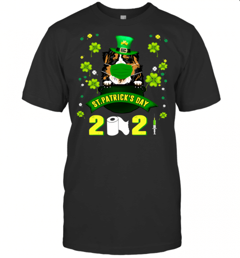 Bernese Mountain Dog Lover Face Mask St Patricks Day 2021 T Shirt