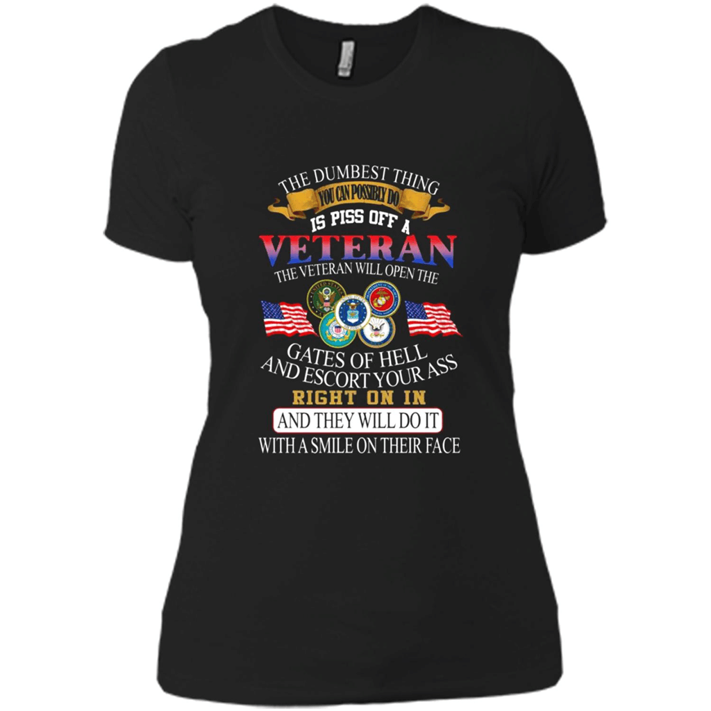 The Dumbest Thing You Can Possibly Do Is Piss Off A Veteran – Ladies Boyfriend T-Shirt