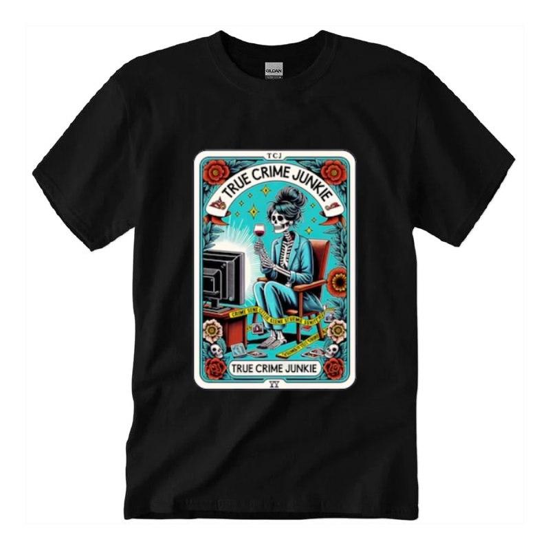 The True Crime Junkie Tarot Card T-Shirt, Trendy Skeleton Shirt, Witchy Crime Lover Funny Tarot T-Shirt